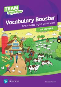 Team Together All Levels Vocabulary Booster For Cambridge English Qualifications A1 Movers