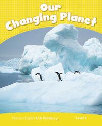 Penguin Kids 6: Our Changing Planet Clil