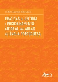 Práticas de leitura e posicionamento autoral nas aulas de língua portuguesa