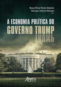 A economia política do governo Trump