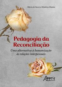 Pedagogia da reconciliação