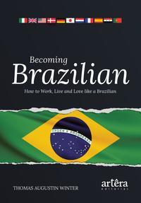 Becoming Brazilian