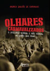 Olhares Carnavalizados