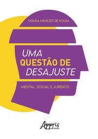 Uma Questão de Desajuste