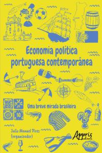 Economia política portuguesa contemporânea: uma breve mirada brasileira