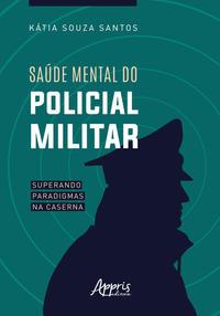 Saúde mental do policial militar