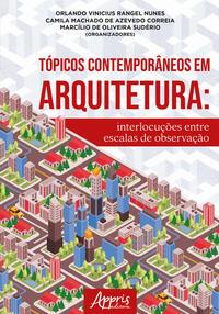 Tópicos contemporâneos em arquitetura: