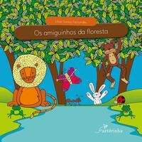 Os amiguinhos da floresta