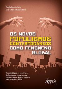 Os Novos Populismos Contemporâneos como Fenômeno Global