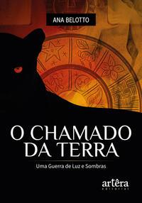 O Chamado da Terra Uma Guerra de Luz e Sombras