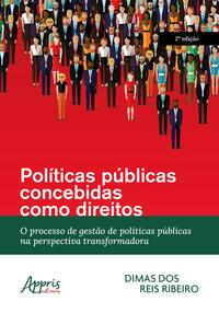 Políticas Públicas Concebidas como Direito