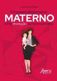 Empreendedorismo Materno