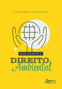 Bem Comum e Direito Ambiental