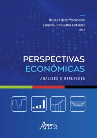 Perspectivas Econômicas: Análises e Reflexões