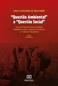 "Questão Ambiental" e "Questão Social"