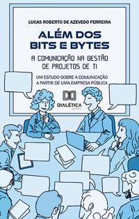 Além dos Bits e Bytes