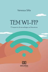 Tem Wi-Fi?