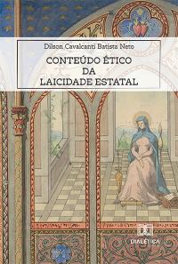 Conteúdo Ético da Laicidade Estatal