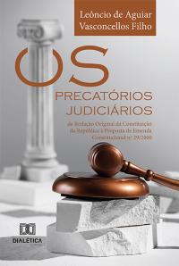 Os Precatórios Judiciários