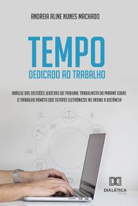 Tempo dedicado ao trabalho