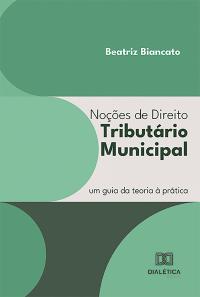 Noções de Direito Tributário Municipal