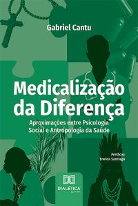 Medicalização da Diferença