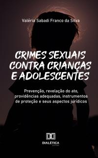 Crimes sexuais contra crianças e adolescentes