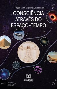 Consciência através do Espaço-Tempo