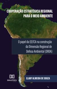 Cooperação Estratégica Regional para o Meio Ambiente