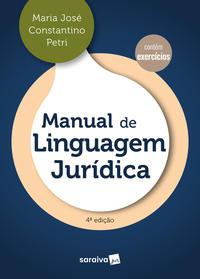 Manual de Linguagem Jurídica - 4ª edição 2023