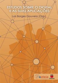 Estudos sobre o digital e as suas aplicações