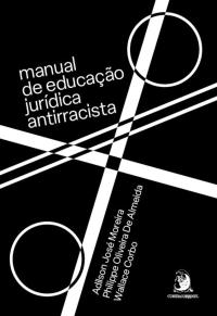 Manual de educação jurídica antirracista