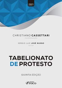 TABELIONATO DE PROTESTO - 5ª ED - 2021