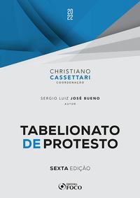 TABELIONATO DE PROTESTO - 6ª ED - 2022