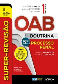 Super-Revisão OAB Doutrina - Direito Processual Penal