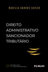 Direito Administrativo Sancionador Tributário