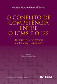 O Conflito de Competência Entre o ICMS e o ISS