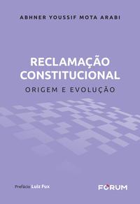 Reclamação Constitucional