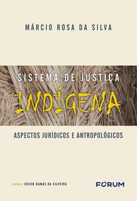 Sistema de Justiça Indígena