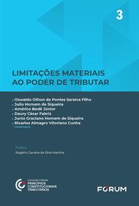 Limitações Materiais ao Poder de Tributar