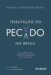 Tributação Do Pecado No Brasil