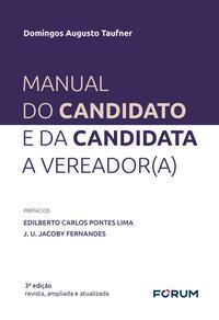 Manual do Candidato e da Candidata a Vereador(A)