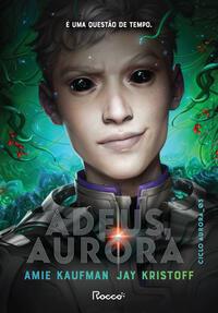 Adeus, Aurora