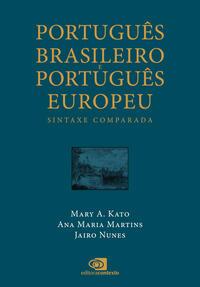 Português Brasileiro e Português Europeu