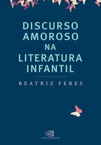 Discurso amoroso na literatura infantil