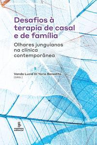 Desafios à terapia de casal e de família