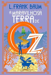 A maravilhosa Terra de Oz