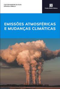 Emissões Atmosféricas e Mudanças Climáticas