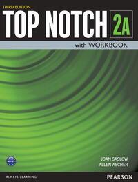 Top Notch (3Rd Ed) 2 Student Book + Workbook (Split A) + Benchmark