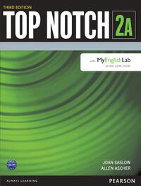 Top Notch (3Rd Ed) 2 Student Book + Mel (Split A) + Benchmark